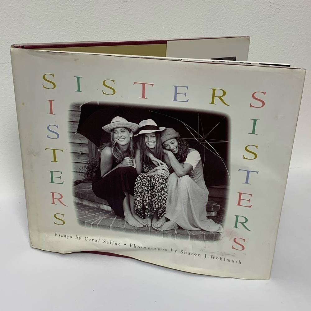 Sisters by Sharon J. Wohlmuth and Carol Saline (1994, Hardcover)